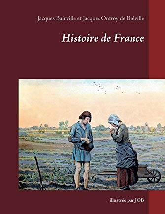 Histoire de France (illustrations en couleur)
